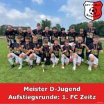 Der 1. FC Zeitz gewinnt die D-Jugend Aufstiegsrunde und qualifiziert sich für die Landesliga.