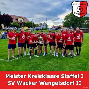 Die Reserve des SV Wacker Wengelsdorf ist Kreisklassemeister. 