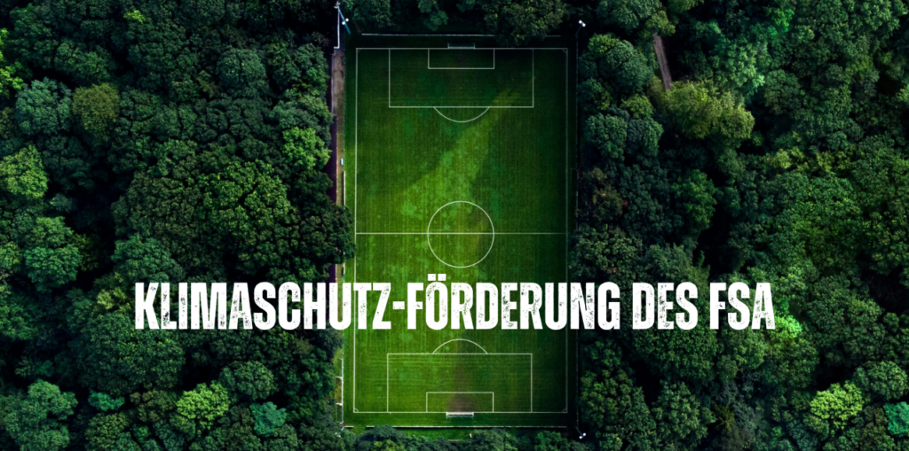 Der FSA fördert Nachhaltigkeitsprojekte im Amateurfußball.